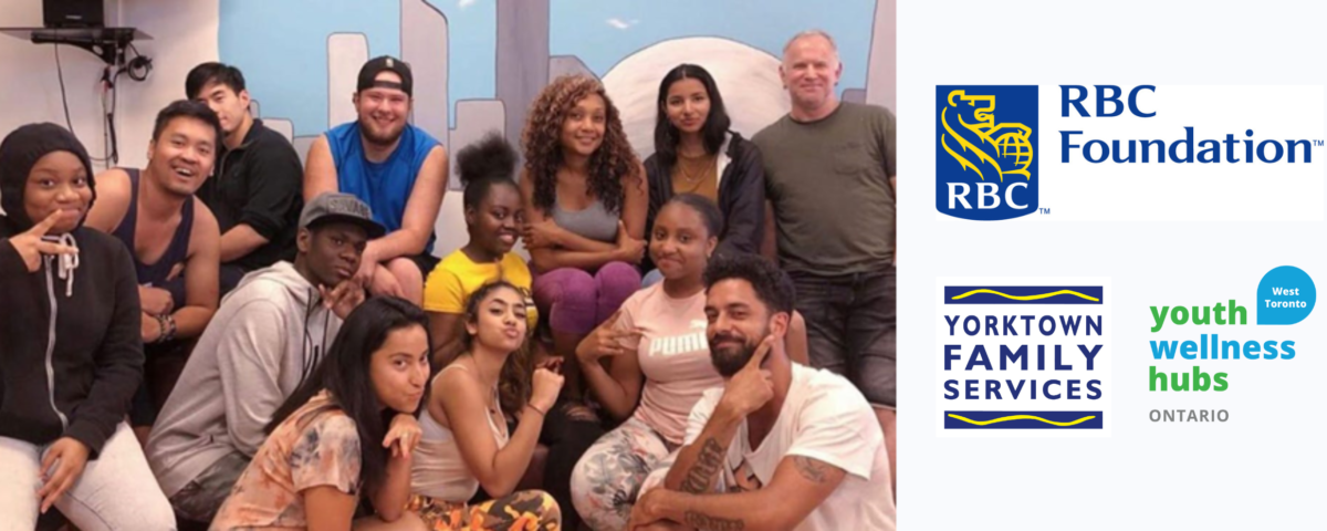 Group of diverse youth posing for picture; RBC Foundation Logo; Yorktown Family Services Logo; Youth Wellness Hubs Ontario West Toronto Logo